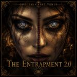 goddess cathy venus the entrapment 2.0 (mp3)