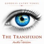 goddess cathy venus the transfixion (mp3)