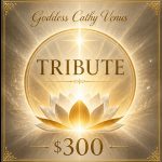 tribute goddess cathy $300